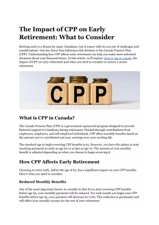 the impact of cpp on early retirement what