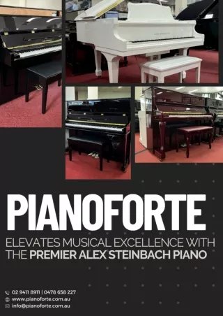 Pianoforte Elevates Musical Excellence with the Premier Alex Steinbach Piano