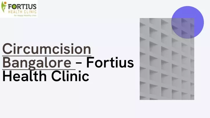 circumcision bangalore fortius health clinic