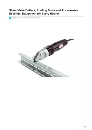 Sheet Metal Cutters, Roofing Tools and Accessories: Essential Equipment for Ever