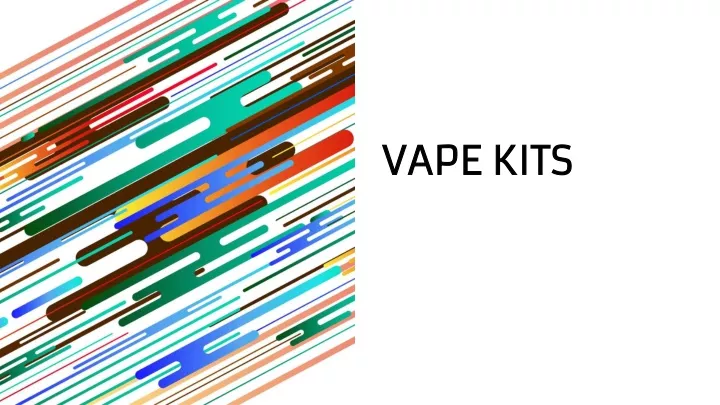 vape kits