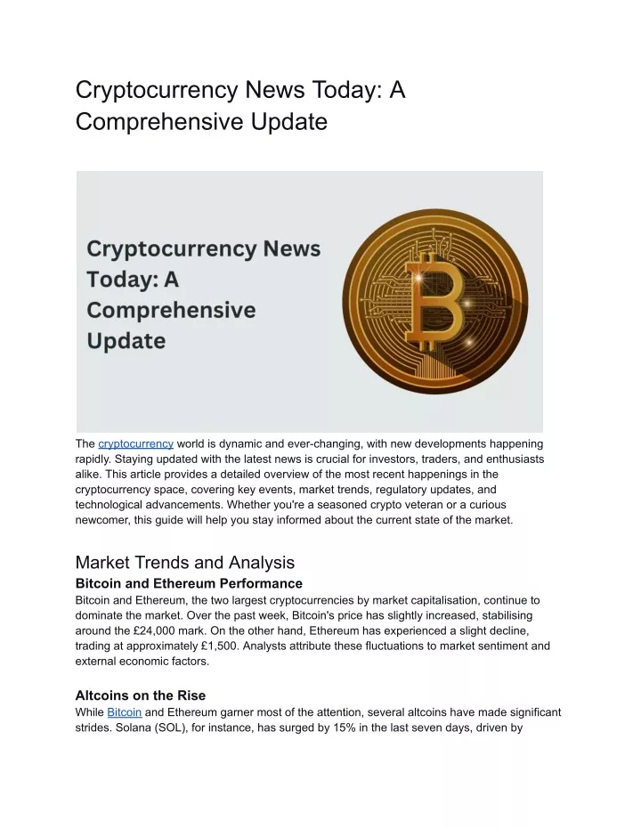 cryptocurrency news today a comprehensive update