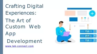 Crafting Digital Experiences The Art of Custom Web App Development