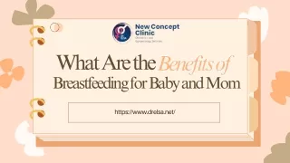 What Are the Benefits of Breastfeeding for Baby and Mom