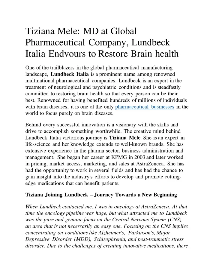 tiziana mele md at global pharmaceutical company lundbeck italia endvours to restore brain health