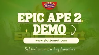 Spin for Adventure in the Epic Ape 2 Demo at Slottomat