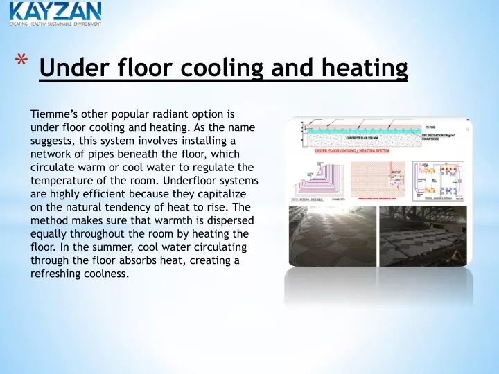 under floor cooling and heating