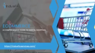 Ecommerce A Comprehensive Guide to Digital Shopping