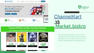 ChannelKart vs. Market.bizkro: Where Can I Buy or Sell My YouTube Channel?