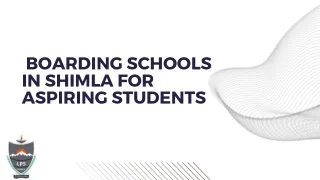 boarding schools in shimla for aspiring students