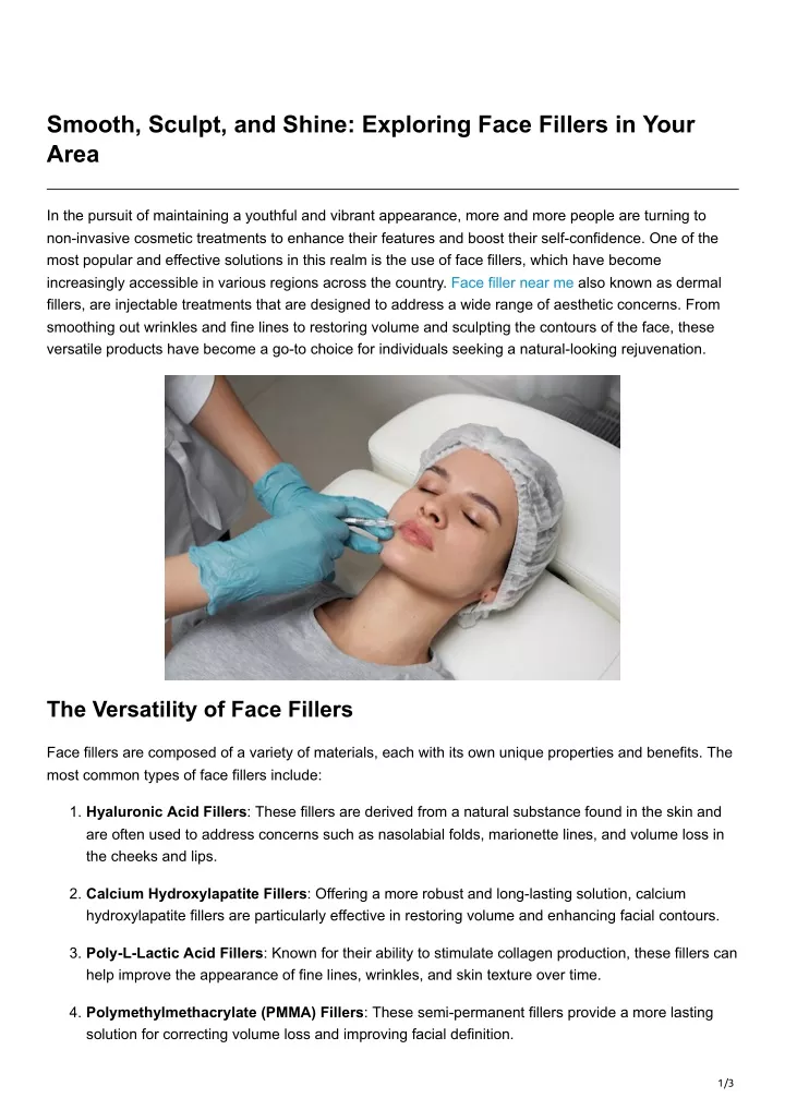 smooth sculpt and shine exploring face fillers