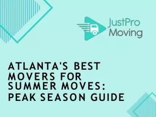 Atlanta's Best Movers for Summer Moves Peak Season Guide