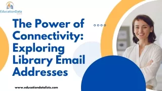 the power of connectivity exploring library email