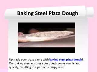 Baking Steel Pizza Dough