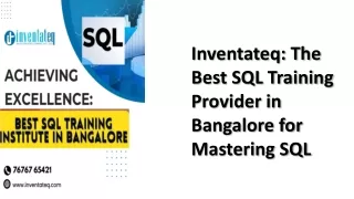 SQL Training in Bangalore : inventateq institute