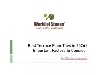 Best Terrace Floor Tiles in 2024 Important Factors to Consider