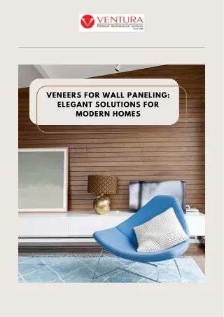 Veneers For Wall Paneling Elegant Solutions for Modern Homes - Ventura India