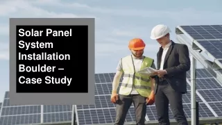 Solar Panel System Installation Boulder – Case Study