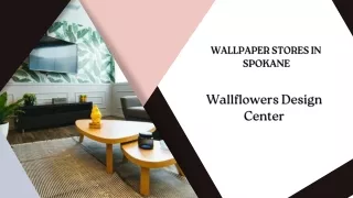 Wallpaper Stores In Spokane