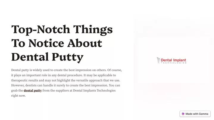 top notch things to notice about dental putty