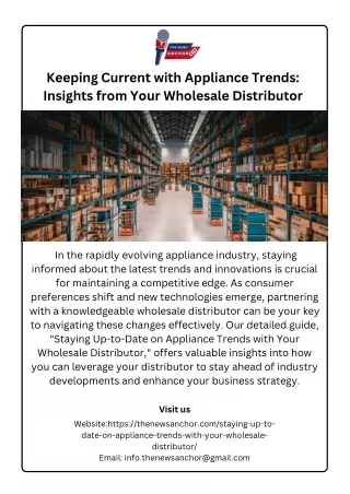 Keeping Current with Appliance Trends Insights from Your Wholesale Distributor