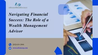 Navigating Financial Success The Role of a Wealth Management Advisor