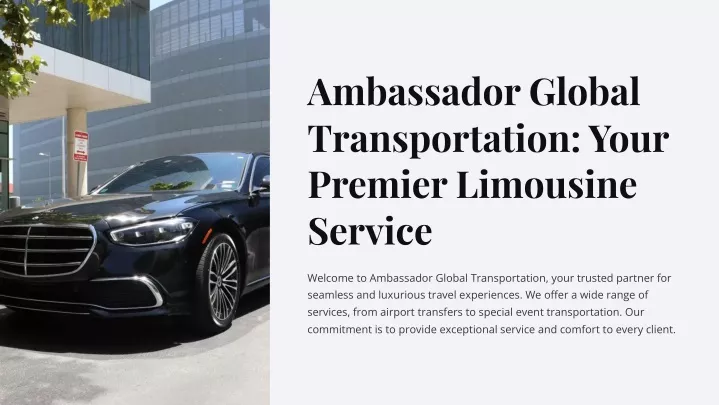 ambassador global transportation your premier