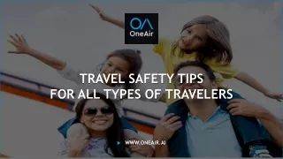 Travel Safety Tips For All Types of Travelers - OneAir.ai