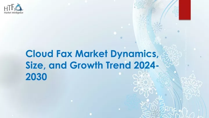 cloud fax market dynamics size and growth trend