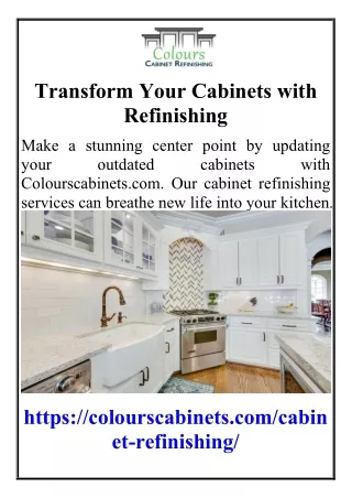 Transform Your Cabinets with Refinishing