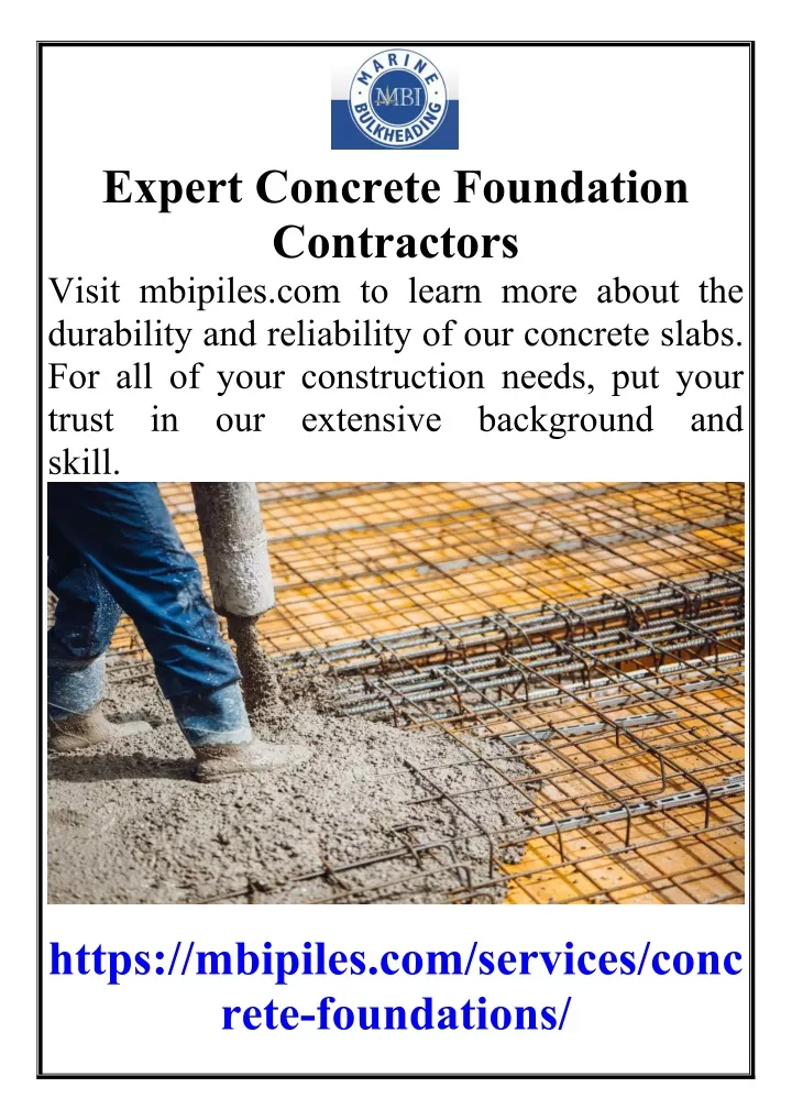 expert concrete foundation contractors visit