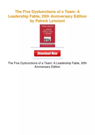 The Five Dysfunctions of a Team: A Leadership Fable, 20th Anniversary