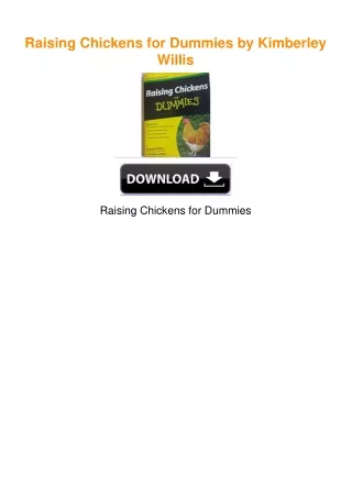 Raising Chickens for Dummies by Kimberley Willis