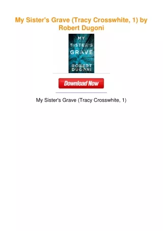 My Sister's Grave (Tracy Crosswhite, 1) by Robert Dugoni