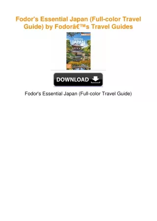 Fodors-Essential-Japan-Fullcolor-Travel-Guide-by-Fodorâ€™s-Travel-Guides
