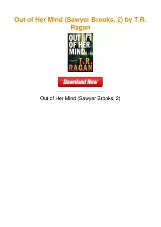 Out of Her Mind (Sawyer Brooks, 2) by T.R. Ragan