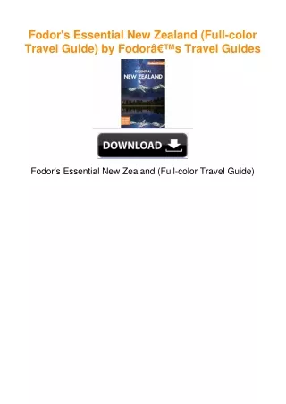 Fodor's Essential New Zealand (Full-color Travel Guide) by Fodorâ€™s