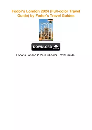 Fodor's London 2024 (Full-color Travel Guide) by Fodor's Travel Guides