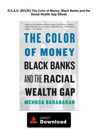 R.E.A.D. [BOOK] The Color of Money: Black Banks and the Racial Wealth Gap EBook