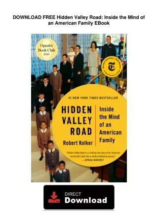 DOWNLOAD FREE  Hidden Valley Road: Inside the Mind of an American Family EBook