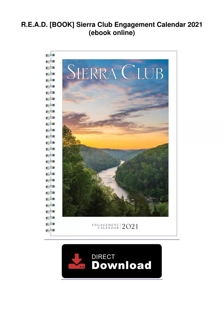 PPT - R.E.A.D. [BOOK] Sierra Club Engagement Calendar 2021 (ebook ...