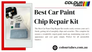 Best Car Paint Chip Repair Kit