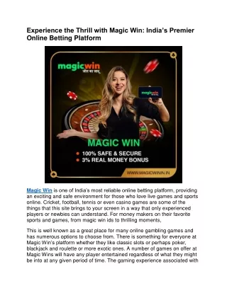 Experience the Thrill with Magic Win India’s Premier Online Betting Platform