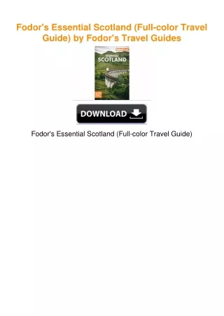 Fodor's Essential Scotland (Full-color Travel Guide) by Fodor's Travel