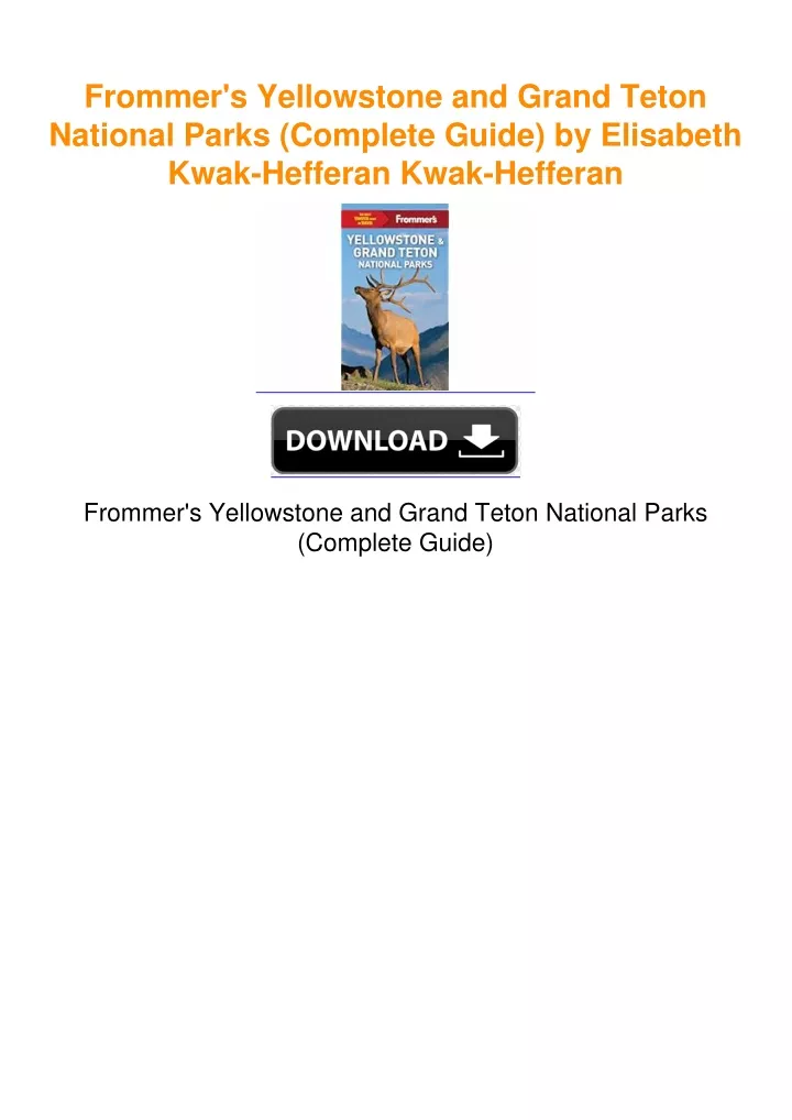 PPT - Frommer's Yellowstone And Grand Teton National Parks (Complete ...