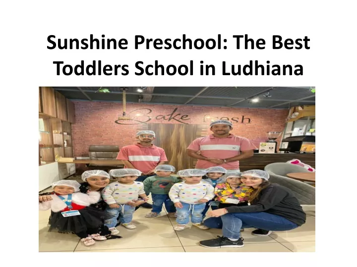 sunshine preschool the best toddlers school in ludhiana