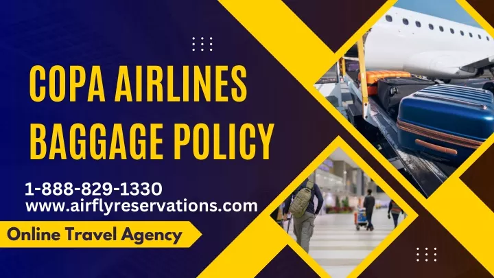 copa airlines baggage policy 1 888 829 1330