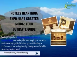 Hotels Near India Expo Mart Greater Noida Your Ultimate Guide