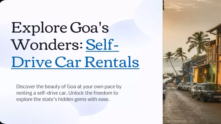 explore goa s wonders self drive car rentals