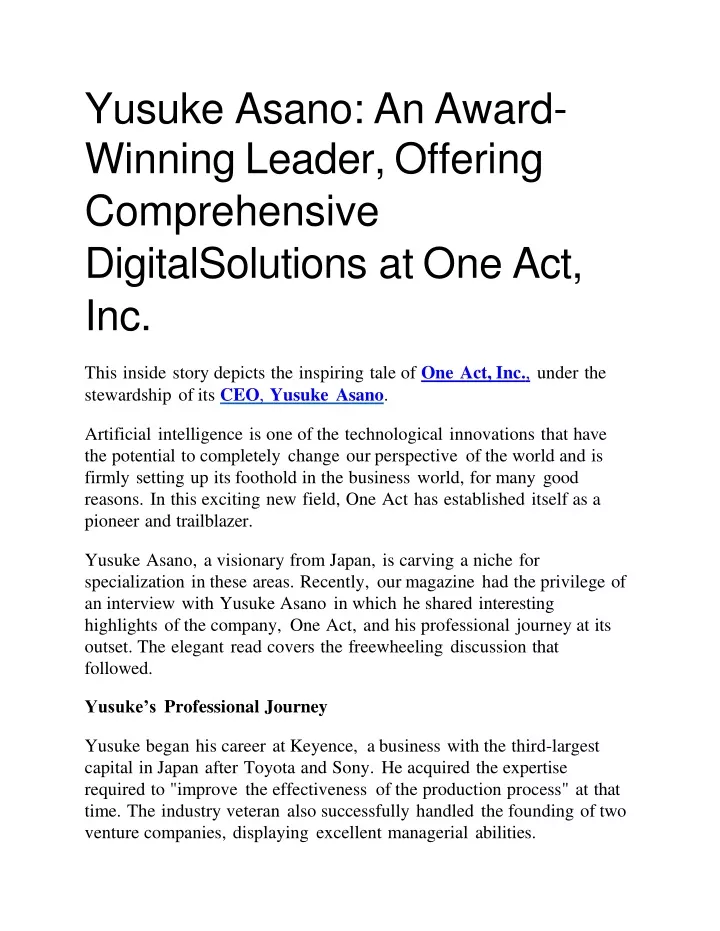 yusuke asano an award winning leader offering comprehensive digitalsolutions at one act inc